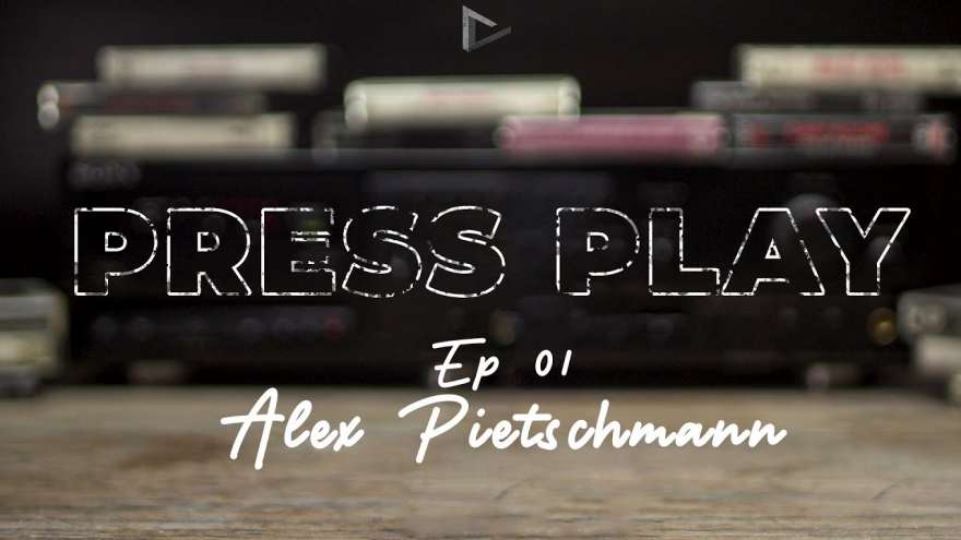 Press Play - Alex Pietschmann